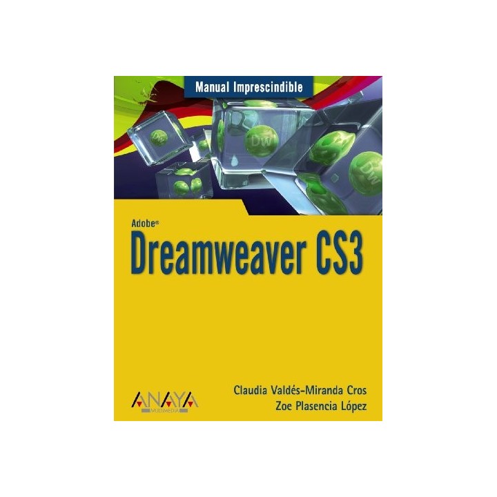 Dreamweaver CS3 (Manual Imprescindibles)